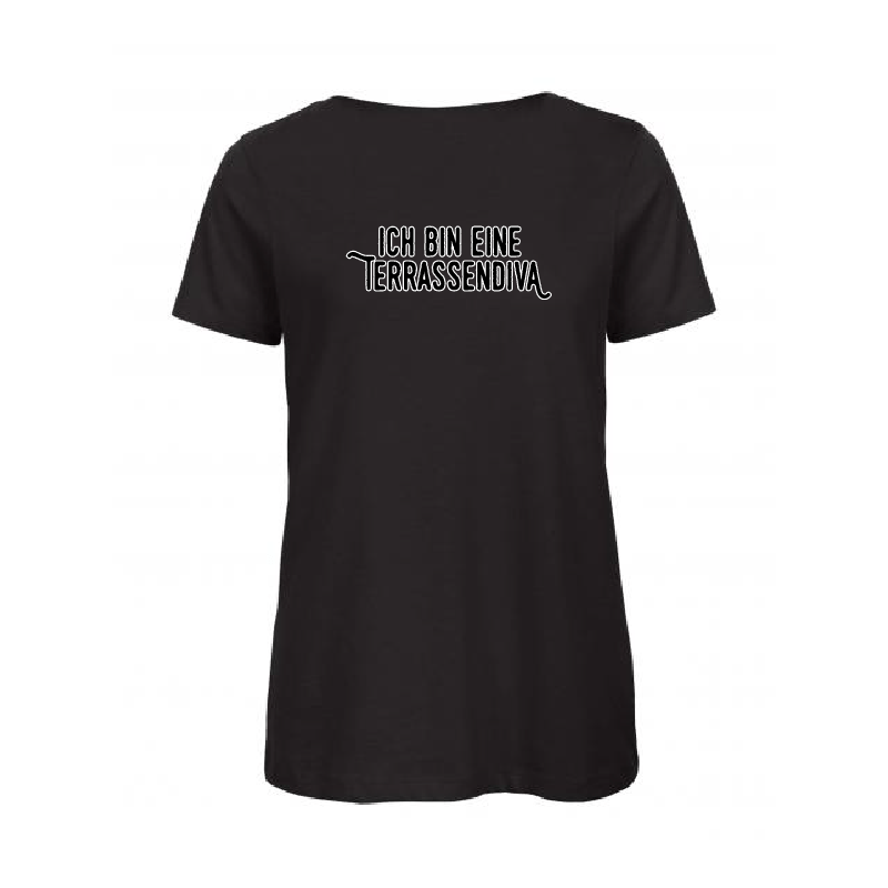 Diva T-Shirt Damen "Ich bin eine Terrassendiva"